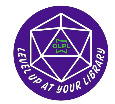 Purple round sticker with a D20 that says, "Level up at your library!" with the OLPL logo in the middle