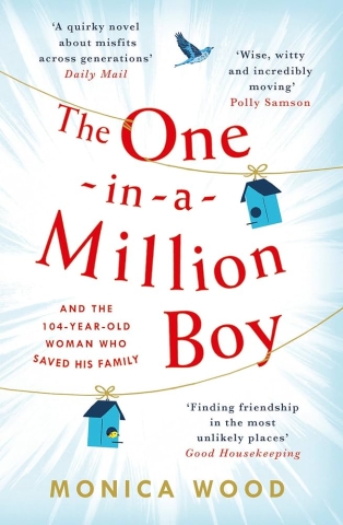 The One-in-a-Million Boy by Monica Wood